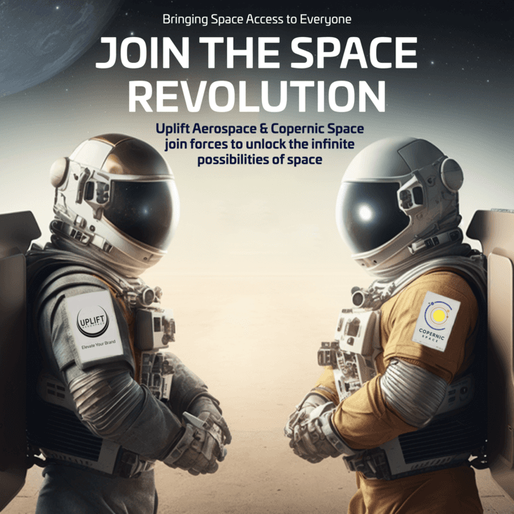 Copernic Space and Uplift Aerospace Join Forces to Offer Custom Space Missions and Assets for the Private Market